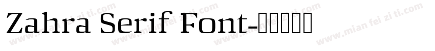Zahra Serif Font字体转换